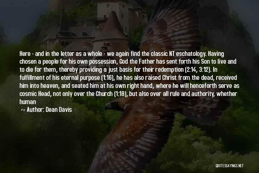 Serve Jesus Quotes By Dean Davis