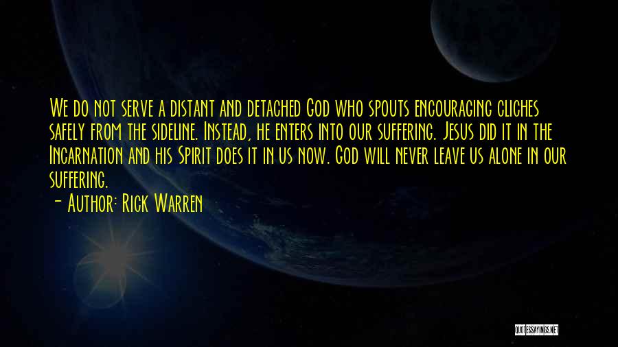 Serve Jesus Quotes By Rick Warren