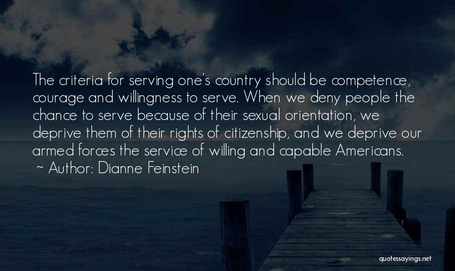 Serve Our Country Quotes By Dianne Feinstein