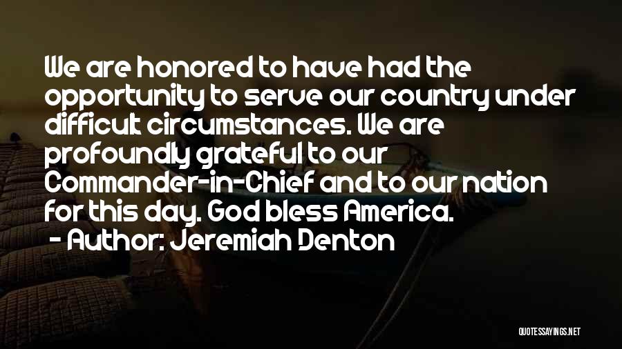 Serve Our Country Quotes By Jeremiah Denton