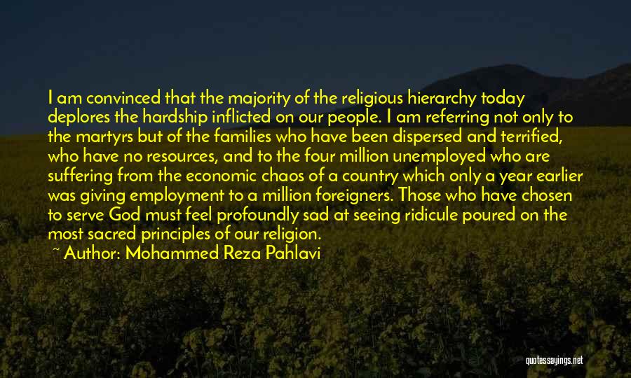 Serve Our Country Quotes By Mohammed Reza Pahlavi
