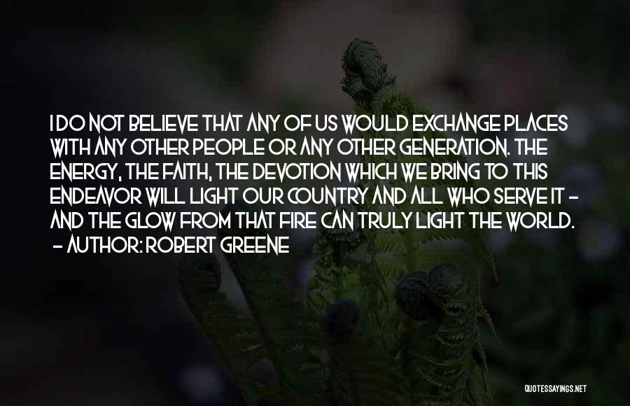 Serve Our Country Quotes By Robert Greene