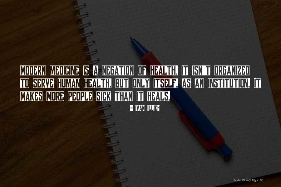 Serve People Quotes By Ivan Illich Serve People Quotes By Ivan Illich