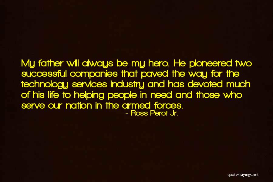 Serve People Quotes By Ross Perot Jr. Serve People Quotes By Ross Perot Jr.