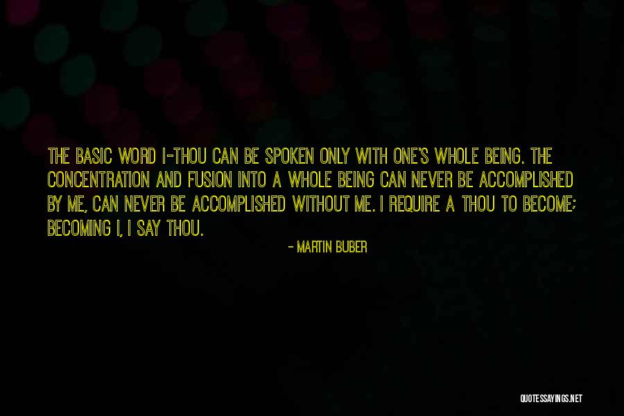 Serve Scaled Quotes By Martin Buber Serve Scaled Quotes By Martin Buber