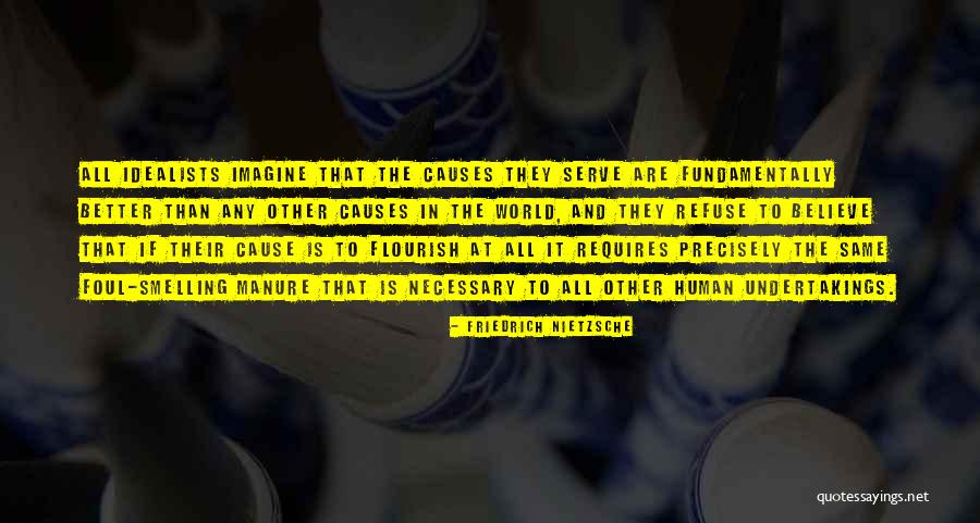 Serve The World Quotes By Friedrich Nietzsche Serve The World Quotes By Friedrich Nietzsche