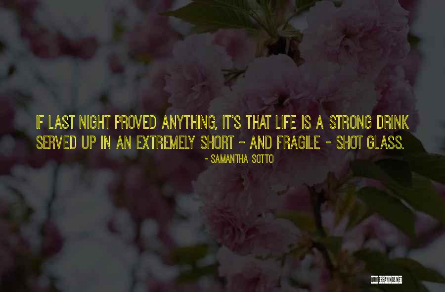 Served Quotes By Samantha Sotto Served Quotes By Samantha Sotto