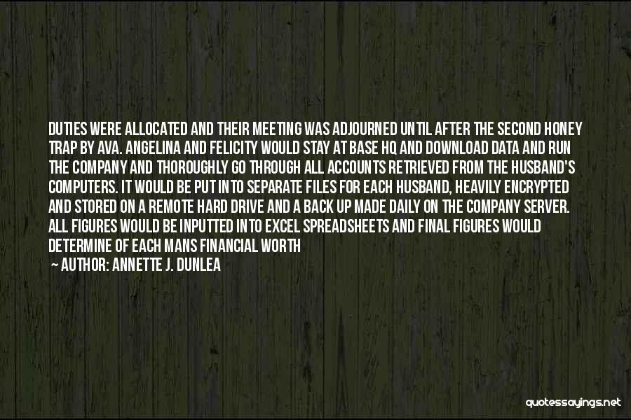 Server.htmlencode Quotes By Annette J. Dunlea