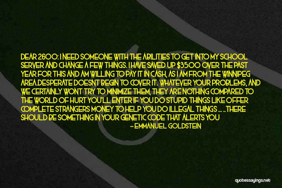 Server.htmlencode Quotes By Emmanuel Goldstein Server.htmlencode Quotes By Emmanuel Goldstein