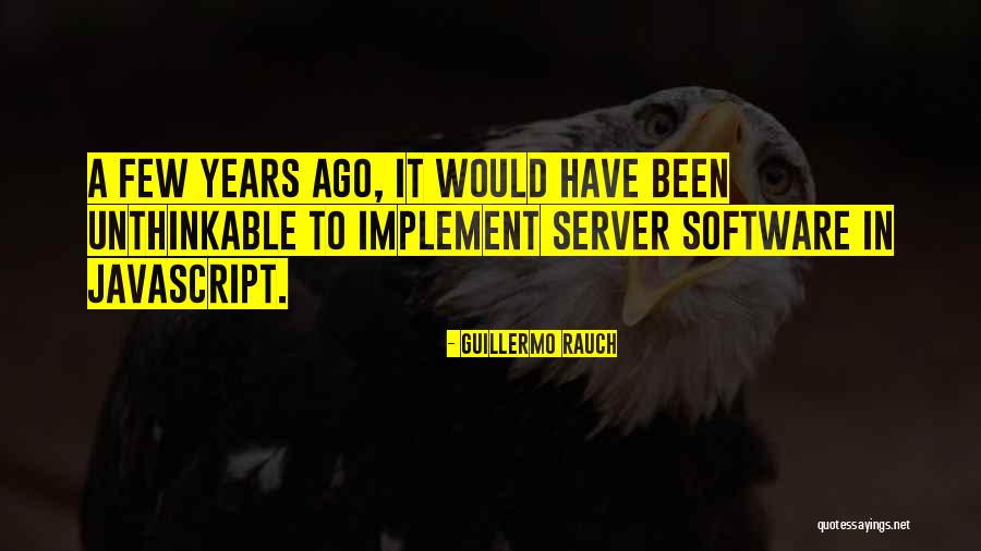 Server.htmlencode Quotes By Guillermo Rauch Server.htmlencode Quotes By Guillermo Rauch