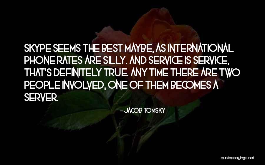 Server.htmlencode Quotes By Jacob Tomsky Server.htmlencode Quotes By Jacob Tomsky
