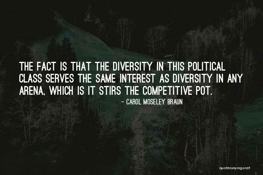 Serves As Quotes By Carol Moseley Braun Serves As Quotes By Carol Moseley Braun