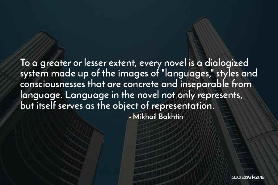 Serves As Quotes By Mikhail Bakhtin Serves As Quotes By Mikhail Bakhtin