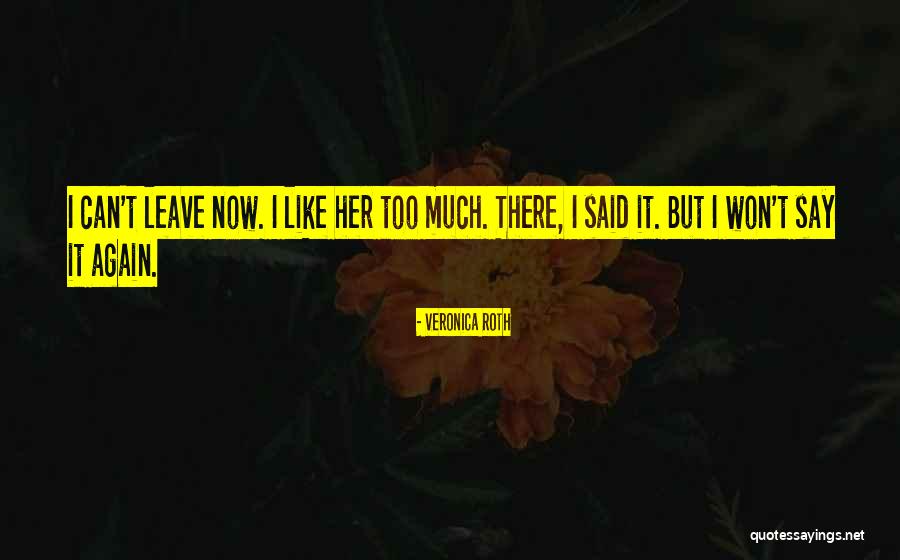 Servetel Quotes By Veronica Roth Servetel Quotes By Veronica Roth