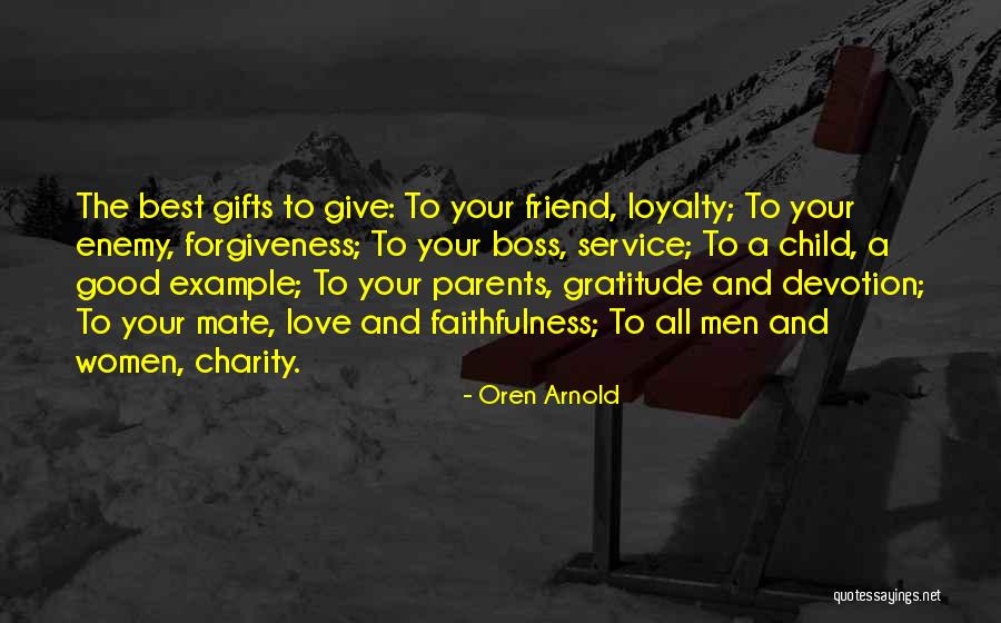Service And Charity Quotes By Oren Arnold Service And Charity Quotes By Oren Arnold