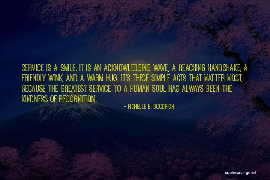 Service And Charity Quotes By Richelle E. Goodrich Service And Charity Quotes By Richelle E. Goodrich
