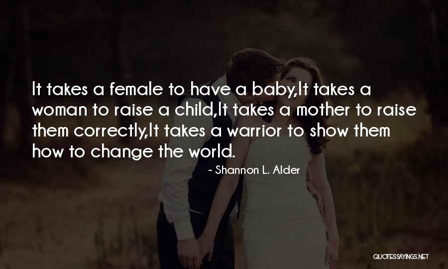 Service And Charity Quotes By Shannon L. Alder Service And Charity Quotes By Shannon L. Alder