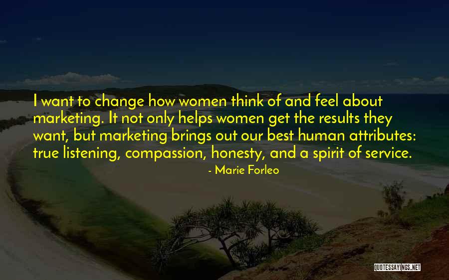 Service And Compassion Quotes By Marie Forleo Service And Compassion Quotes By Marie Forleo