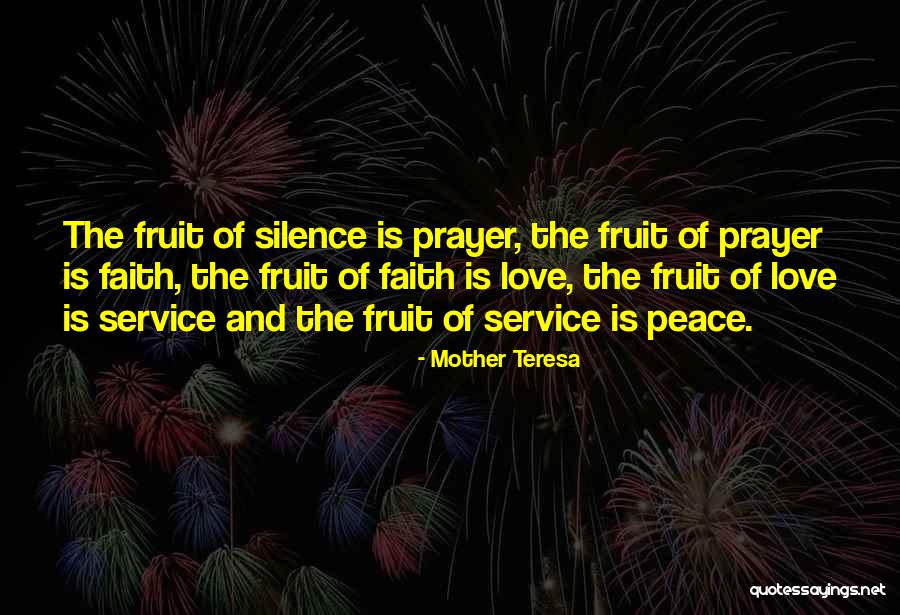 Service And Faith Quotes By Mother Teresa Service And Faith Quotes By Mother Teresa