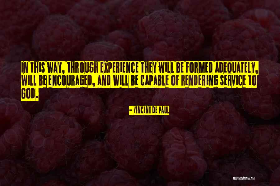 Service And Faith Quotes By Vincent De Paul Service And Faith Quotes By Vincent De Paul