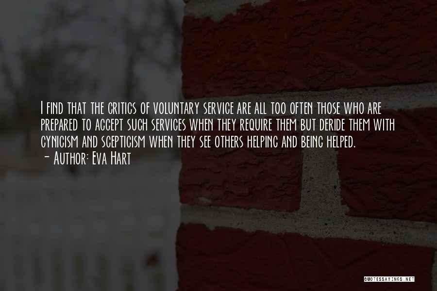 Service And Helping Others Quotes By Eva Hart