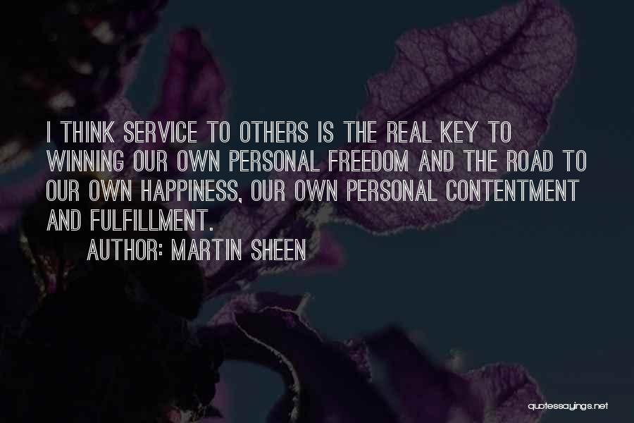 Service And Helping Others Quotes By Martin Sheen