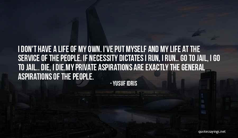 Service And Sacrifice Quotes By Yusuf Idris Service And Sacrifice Quotes By Yusuf Idris