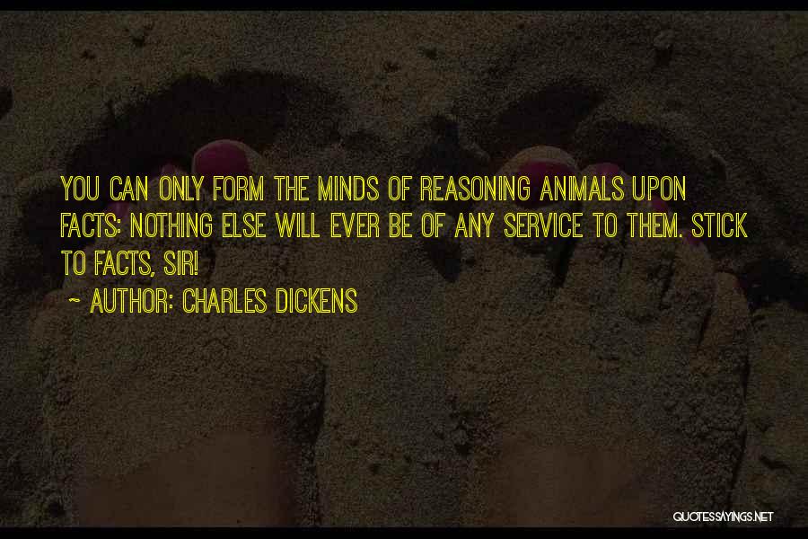 Service Animals Quotes By Charles Dickens