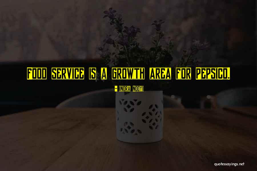 Service Area Quotes By Indra Nooyi Service Area Quotes By Indra Nooyi