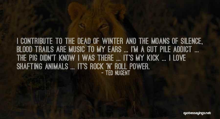 Service Area Quotes By Ted Nugent Service Area Quotes By Ted Nugent