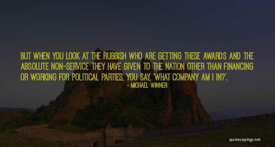 Service Awards Quotes By Michael Winner Service Awards Quotes By Michael Winner