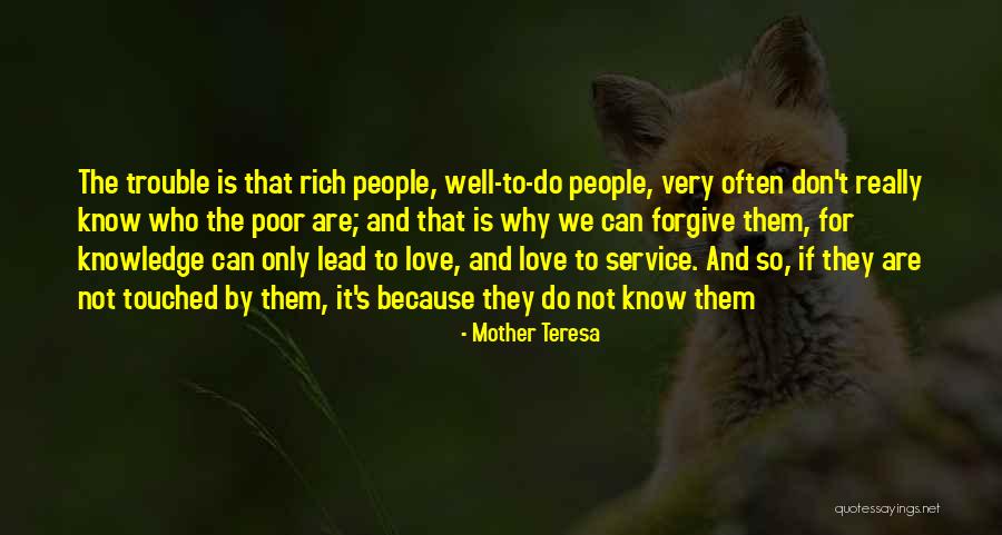 Service By Mother Teresa Quotes By Mother Teresa Service By Mother Teresa Quotes By Mother Teresa