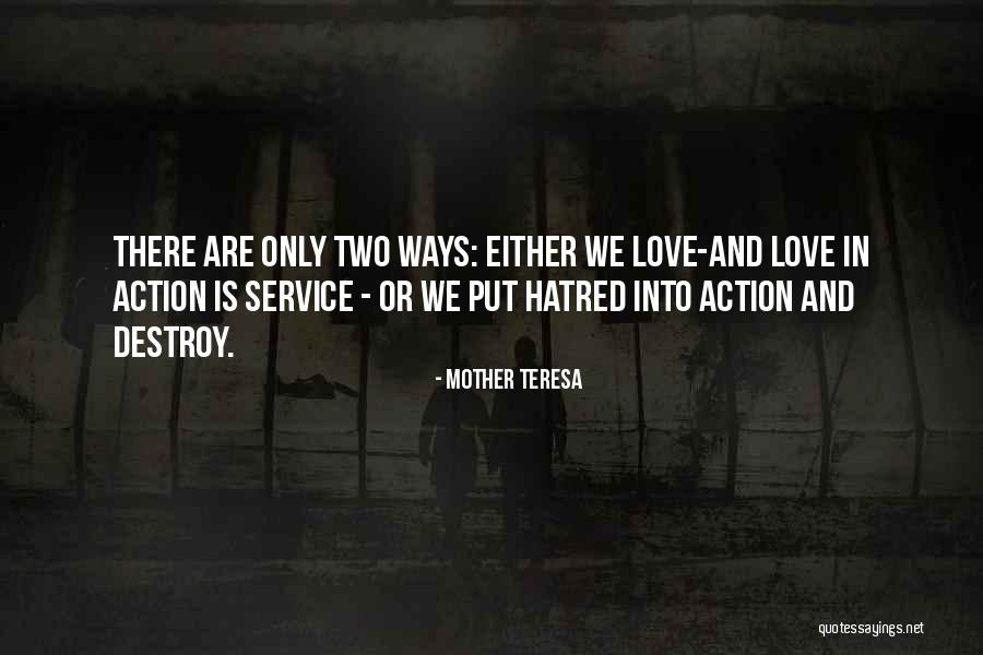 Service By Mother Teresa Quotes By Mother Teresa Service By Mother Teresa Quotes By Mother Teresa