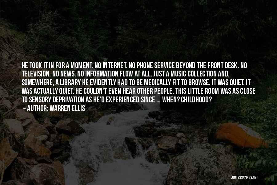 Service Desk Quotes By Warren Ellis