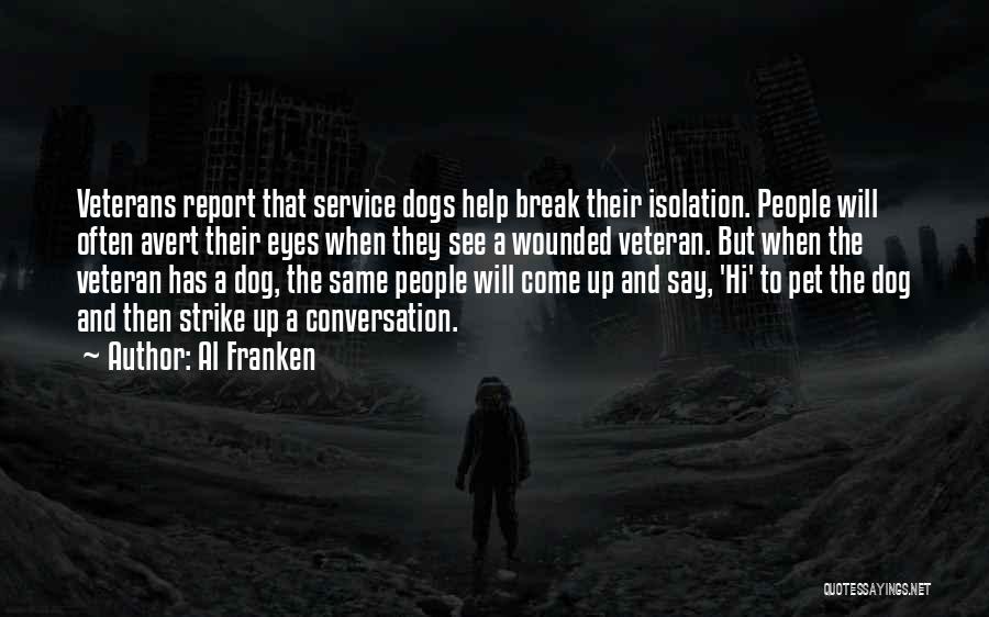 Service Dogs Quotes By Al Franken