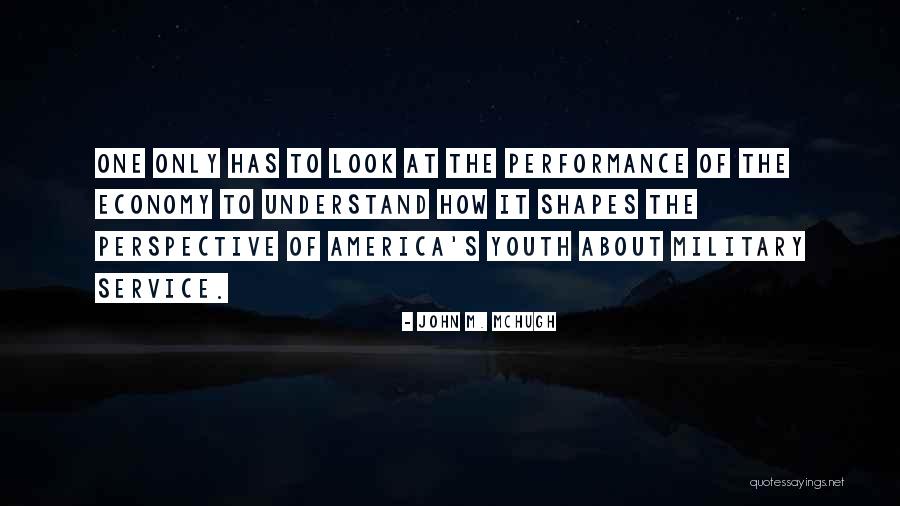 Service Economy Quotes By John M. McHugh Service Economy Quotes By John M. McHugh