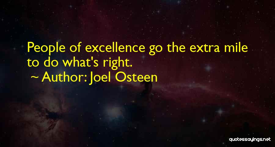 Service Excellence Quotes By Joel Osteen