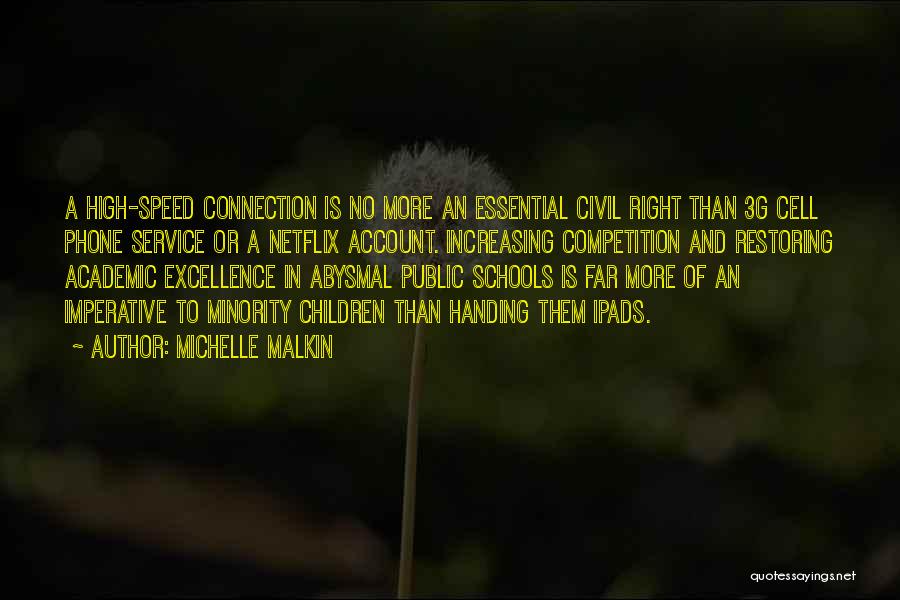 Service Excellence Quotes By Michelle Malkin