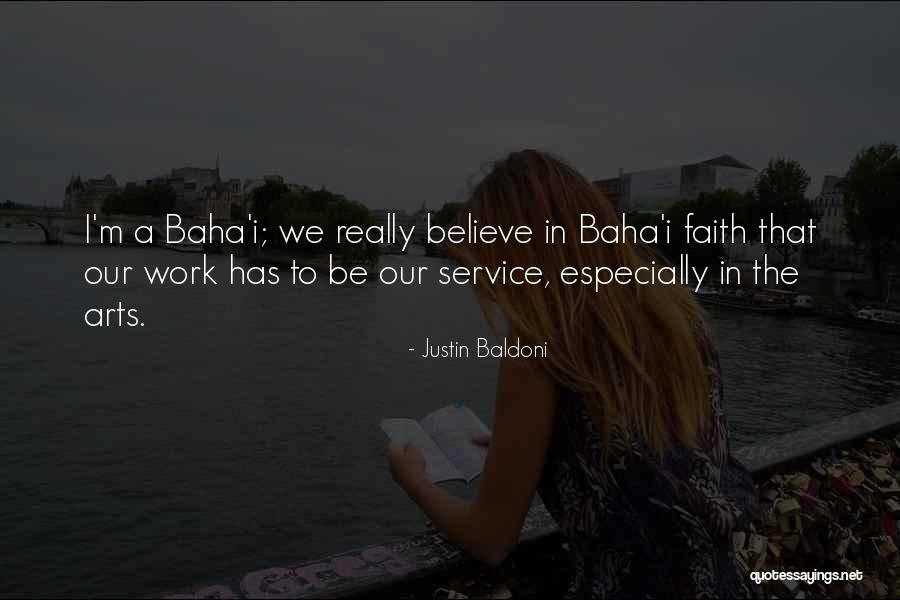Service Faith Quotes By Justin Baldoni Service Faith Quotes By Justin Baldoni