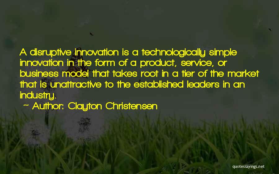 Service Industry Quotes By Clayton Christensen