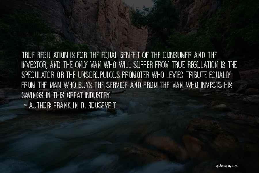 Service Industry Quotes By Franklin D. Roosevelt