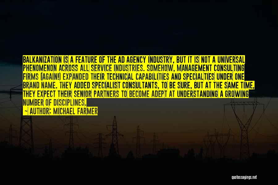 Service Industry Quotes By Michael Farmer