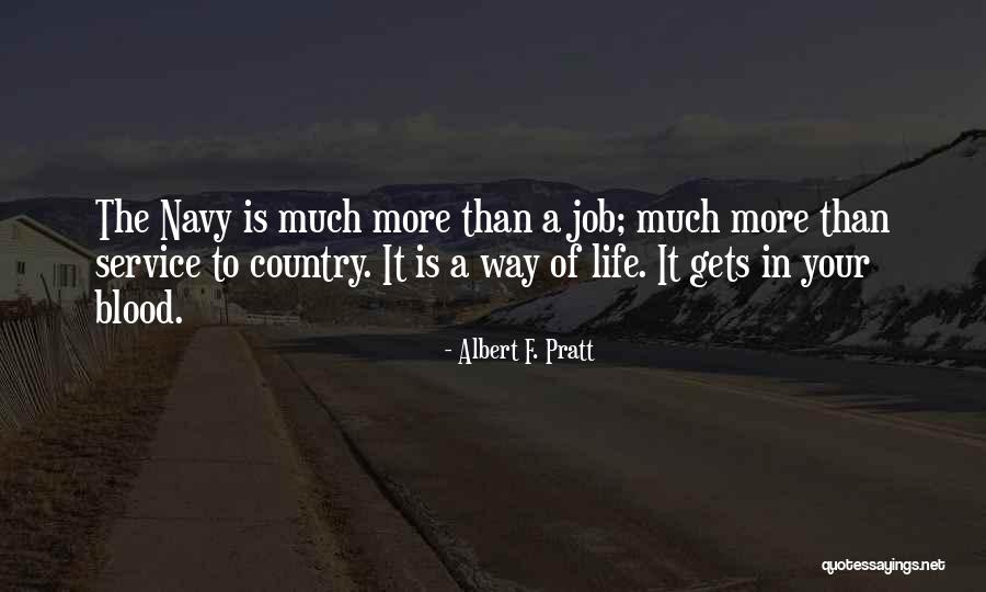 Service Jobs Quotes By Albert F. Pratt Service Jobs Quotes By Albert F. Pratt