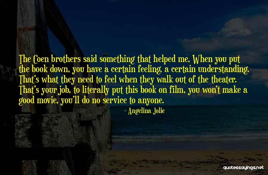 Service Jobs Quotes By Angelina Jolie Service Jobs Quotes By Angelina Jolie