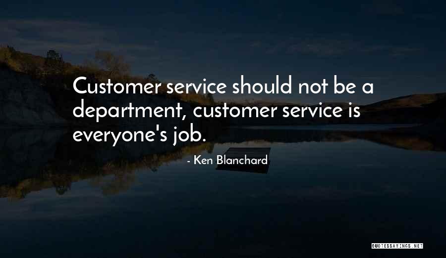 Service Jobs Quotes By Ken Blanchard Service Jobs Quotes By Ken Blanchard