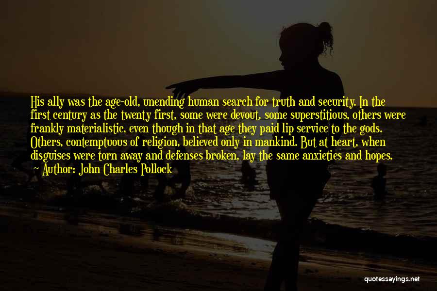 Service Mankind Quotes By John Charles Pollock