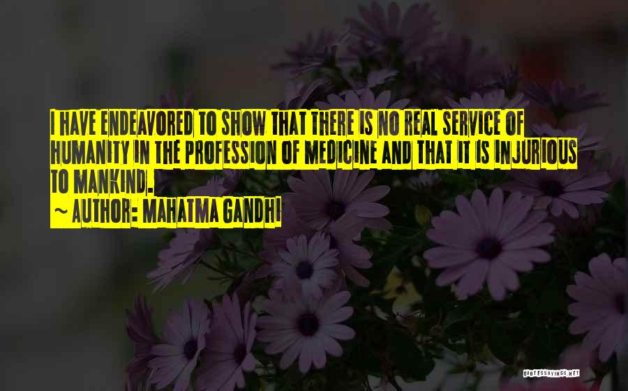 Service Mankind Quotes By Mahatma Gandhi