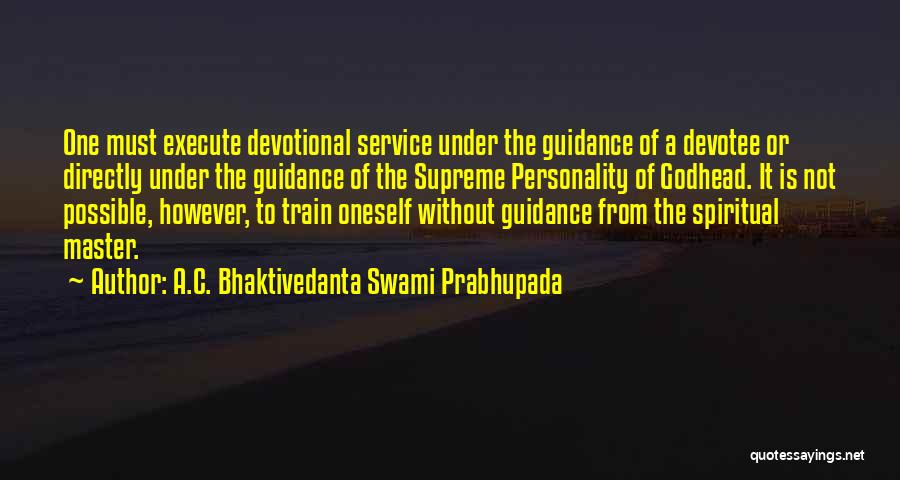 Service Master Quotes By A.C. Bhaktivedanta Swami Prabhupada