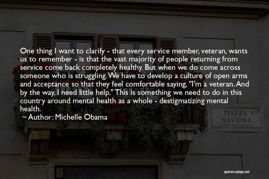 Service Member Quotes By Michelle Obama