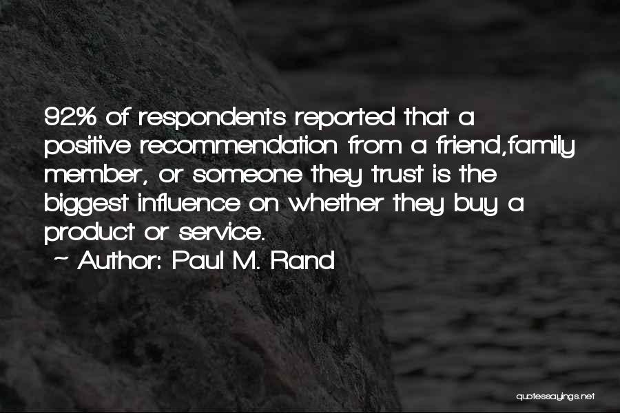 Service Member Quotes By Paul M. Rand